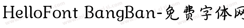 HelloFont BangBan字体转换